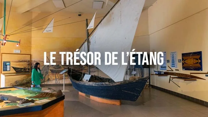 Le Trésor de l'Étang, parcours du musée de l'Étang de Thau